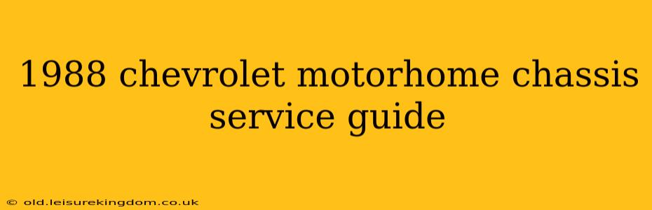 1988 chevrolet motorhome chassis service guide