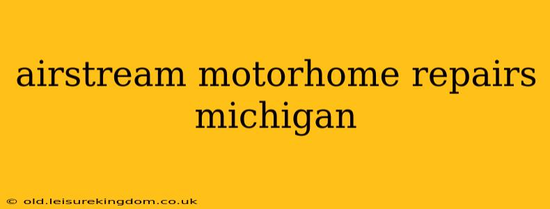 airstream motorhome repairs michigan