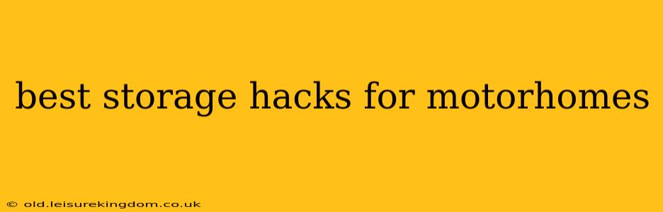 best storage hacks for motorhomes