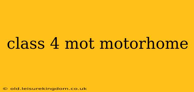 class 4 mot motorhome