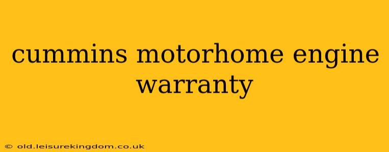 cummins motorhome engine warranty