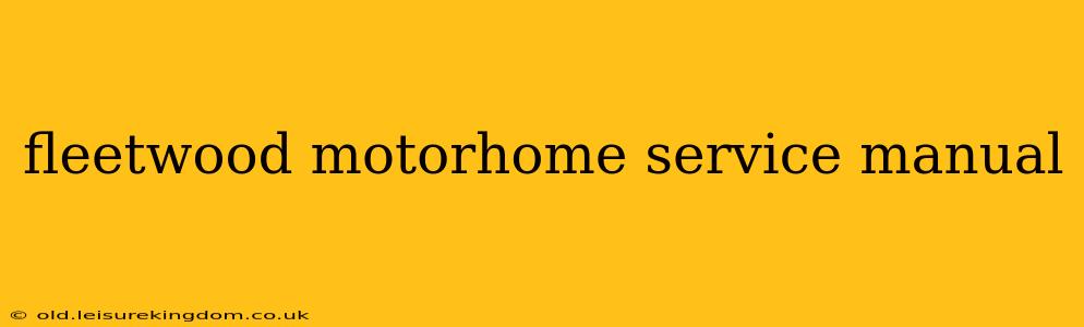 fleetwood motorhome service manual