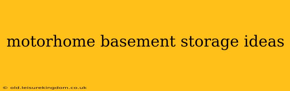 motorhome basement storage ideas