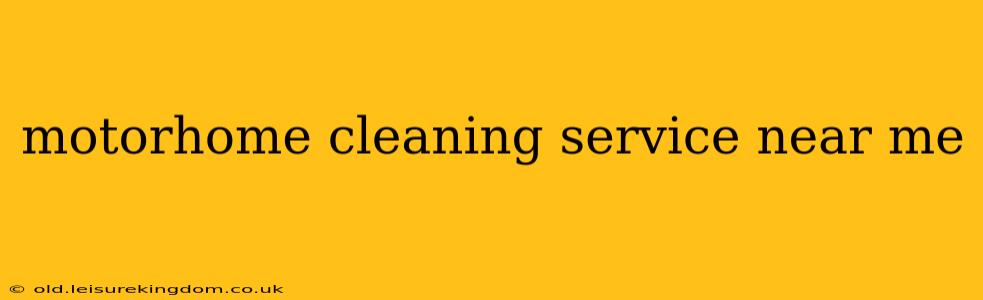 motorhome cleaning service near me