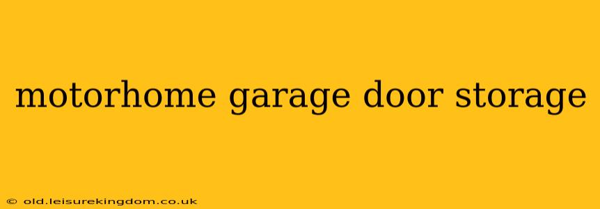 motorhome garage door storage
