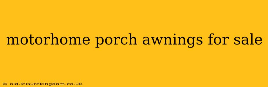 motorhome porch awnings for sale