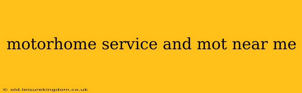 motorhome service and mot near me