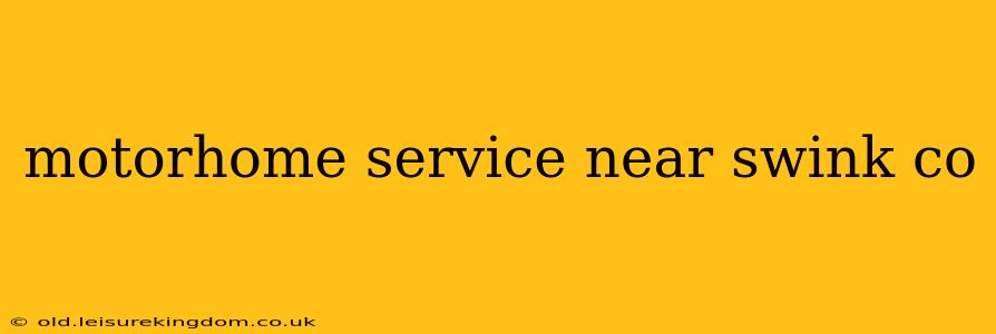 motorhome service near swink co