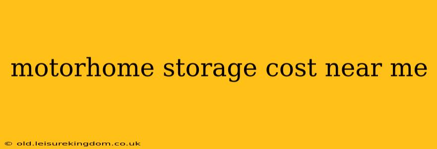 motorhome storage cost near me
