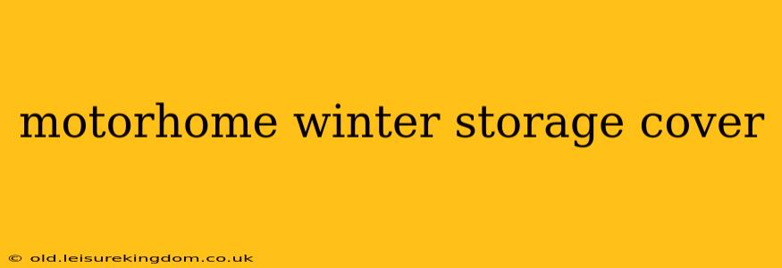 motorhome winter storage cover
