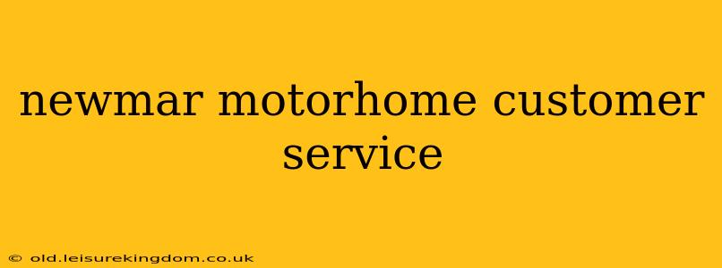 newmar motorhome customer service