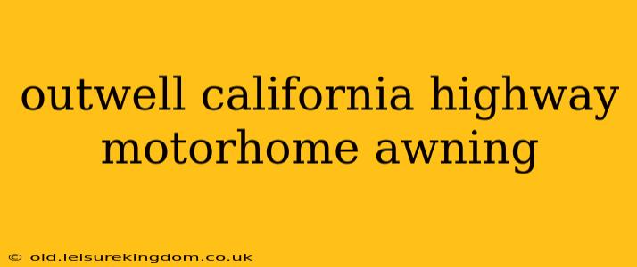 outwell california highway motorhome awning