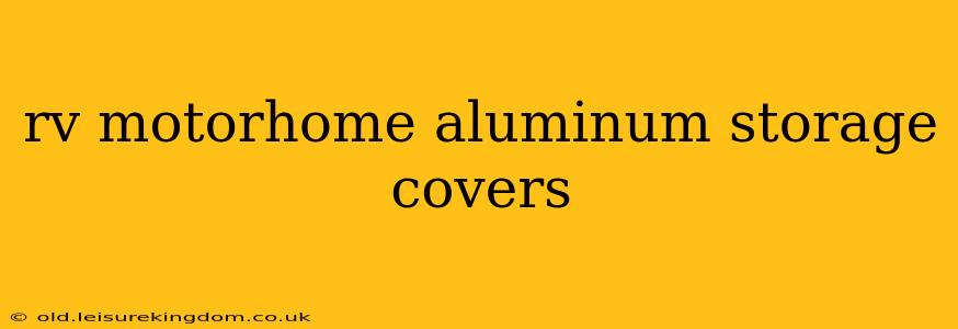 rv motorhome aluminum storage covers