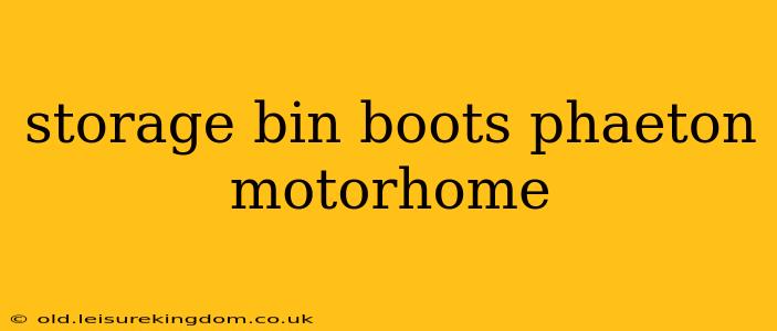 storage bin boots phaeton motorhome