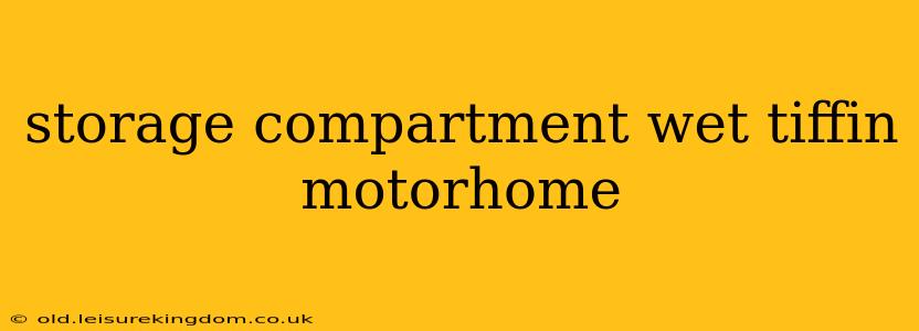 storage compartment wet tiffin motorhome