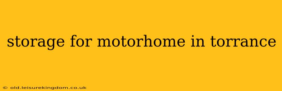 storage for motorhome in torrance
