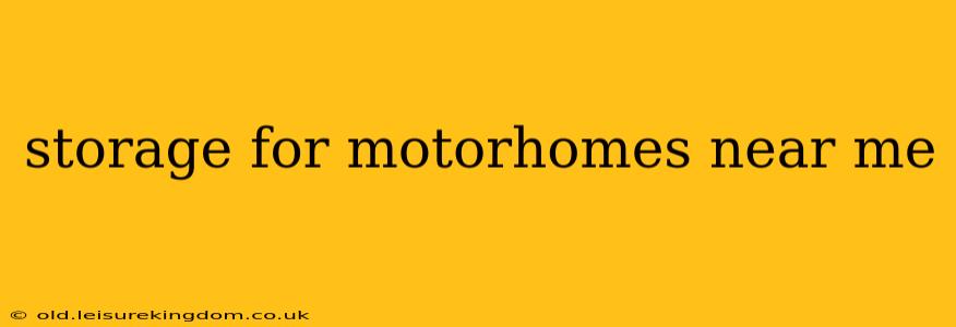 storage for motorhomes near me