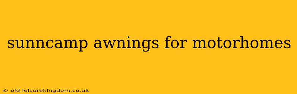 sunncamp awnings for motorhomes