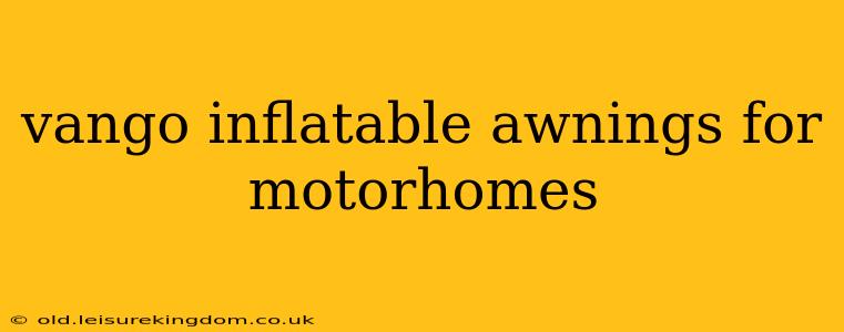 vango inflatable awnings for motorhomes