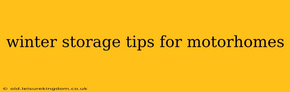 winter storage tips for motorhomes